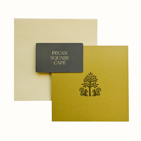 Pecan Square Café Gift Card