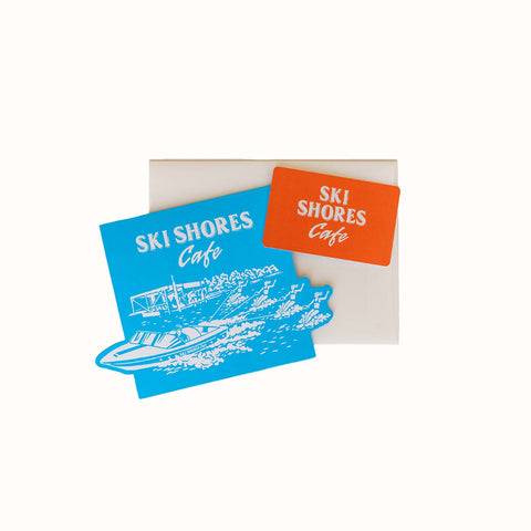 Ski Shores Café Gift Card